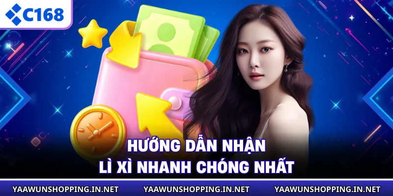 Hướng dẫn nhận lì xì nhanh chóng nhất
